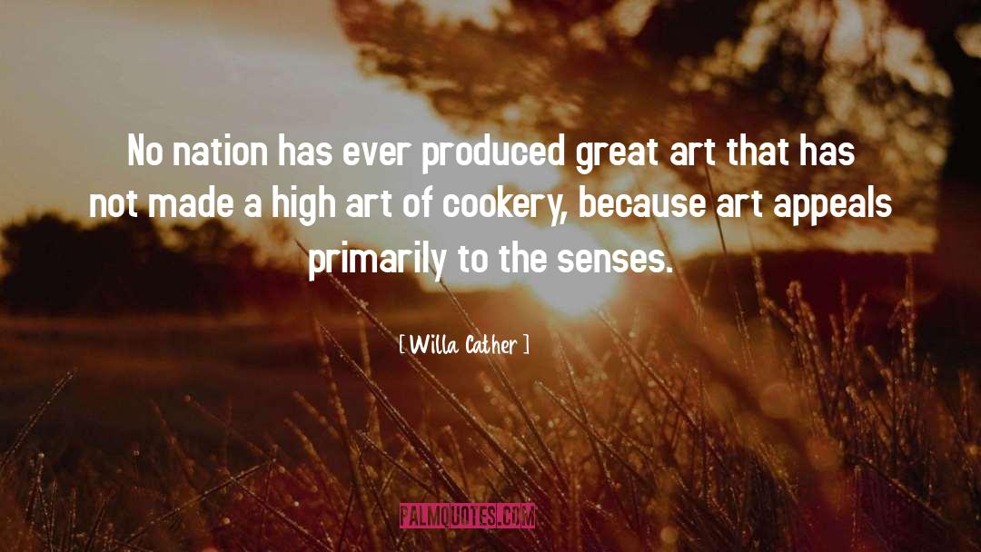 Appeals quotes by Willa Cather