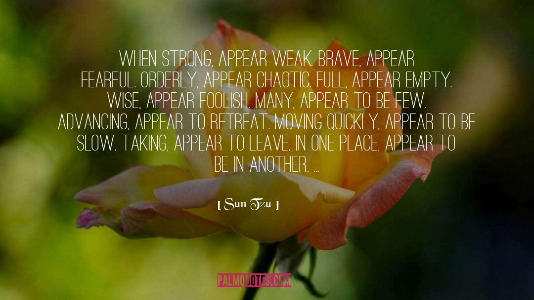 Appear quotes by Sun Tzu