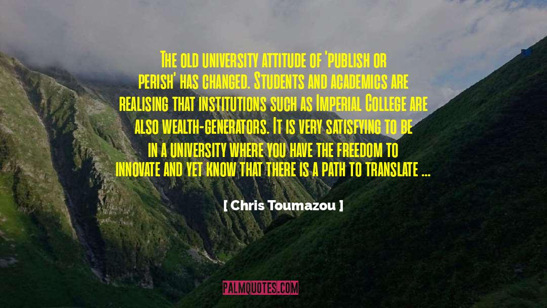 Appearance And Attitude quotes by Chris Toumazou