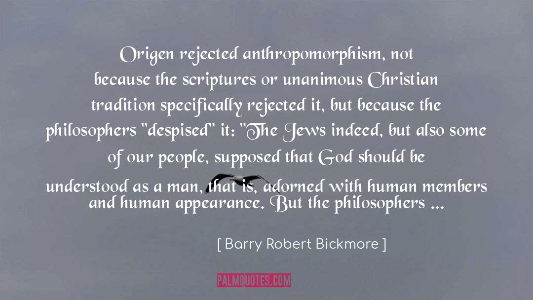 Appearance quotes by Barry Robert Bickmore