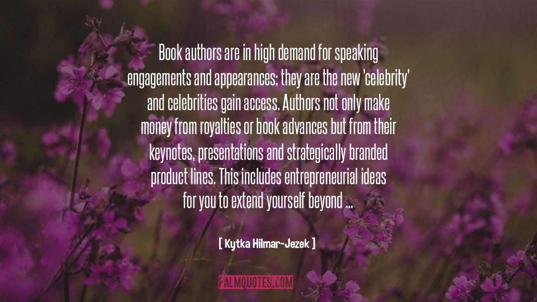 Appearances Are Deceiving quotes by Kytka Hilmar-Jezek