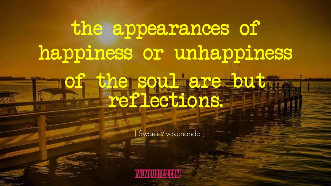 Appearances Are Deceiving quotes by Swami Vivekananda