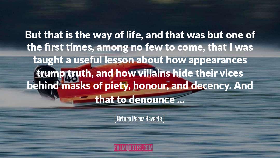 Appearances quotes by Arturo Perez Reverte