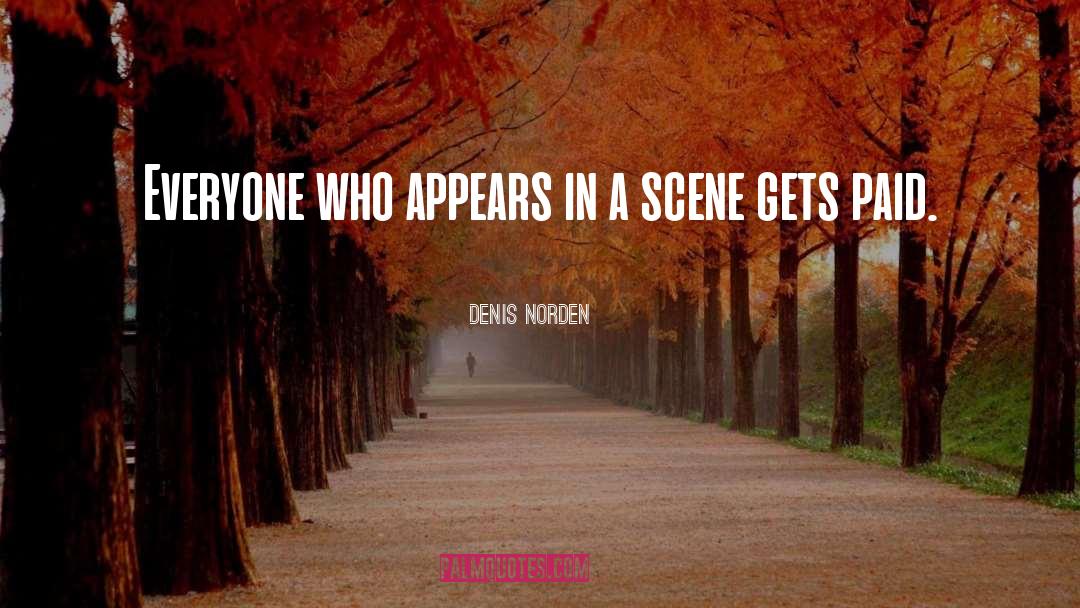 Appears quotes by Denis Norden