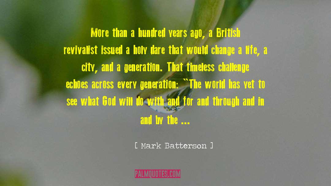 Appetite For Life quotes by Mark Batterson