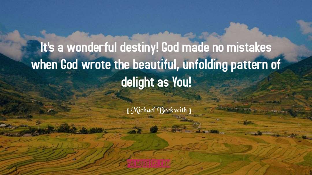 Appetites Delight quotes by Michael Beckwith