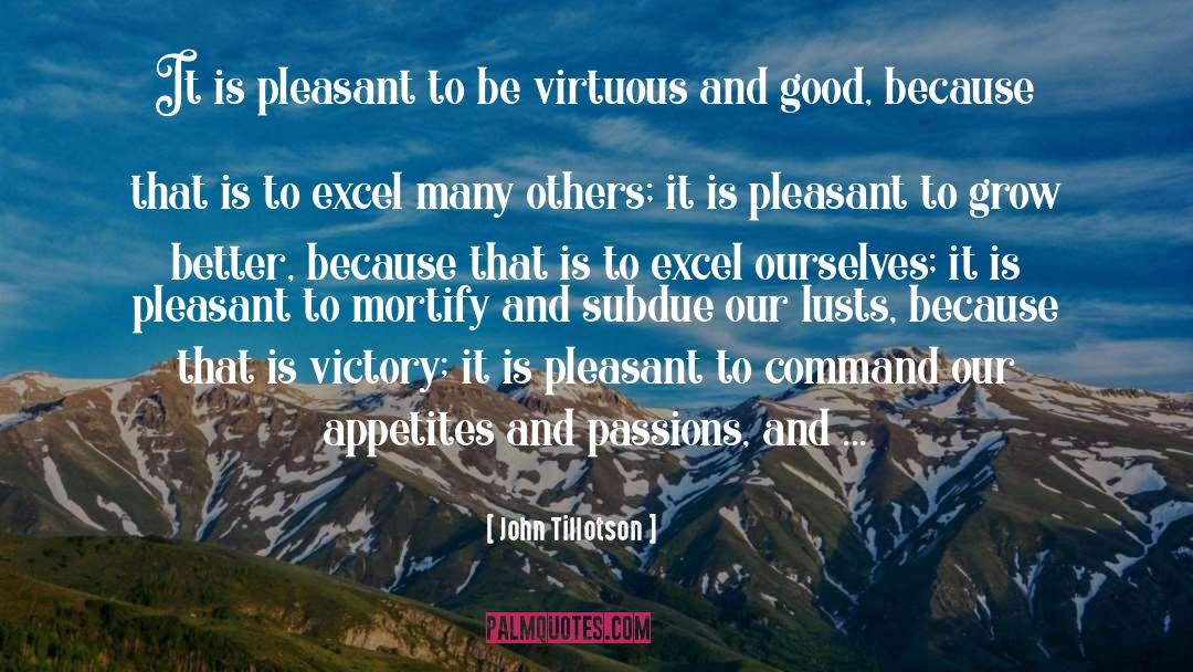 Appetites quotes by John Tillotson