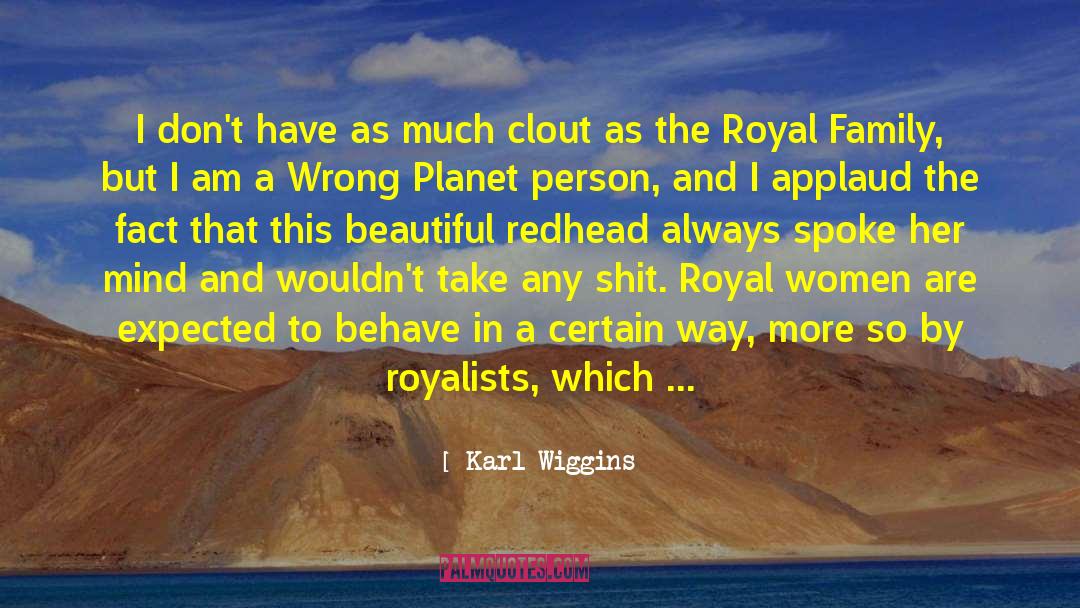 Applaud quotes by Karl Wiggins