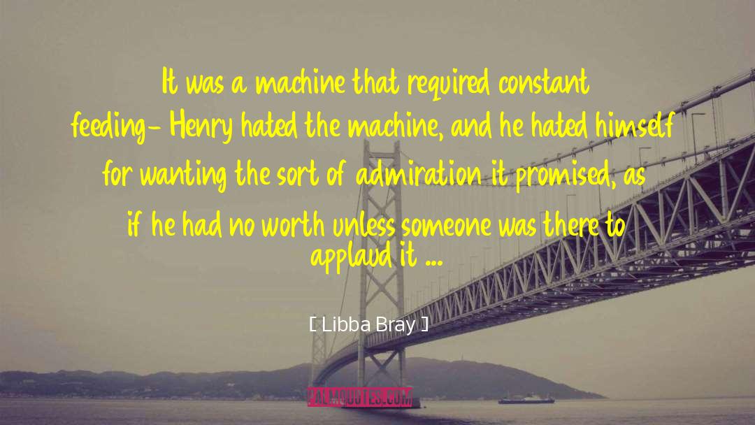 Applaud quotes by Libba Bray