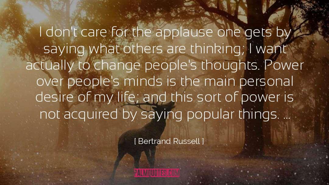 Applause quotes by Bertrand Russell