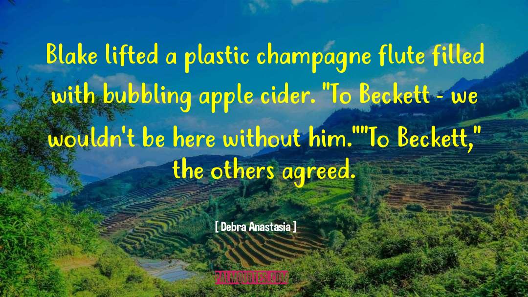 Apple Cider quotes by Debra Anastasia