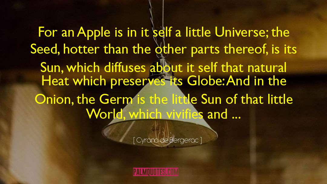 Apple Founder quotes by Cyrano De Bergerac
