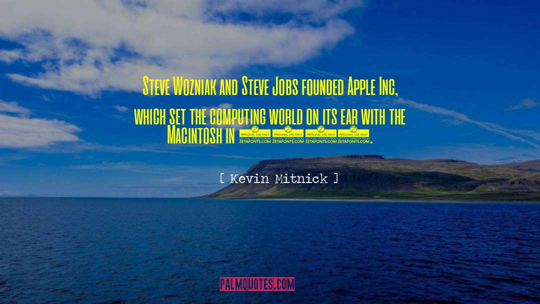 Apple Inc quotes by Kevin Mitnick