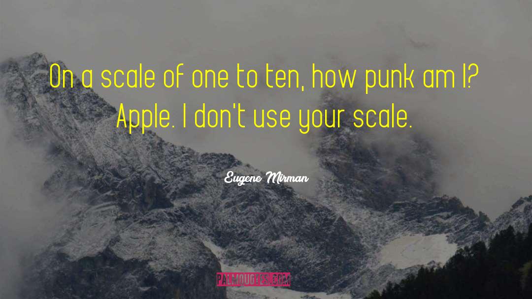 Apple Inc quotes by Eugene Mirman