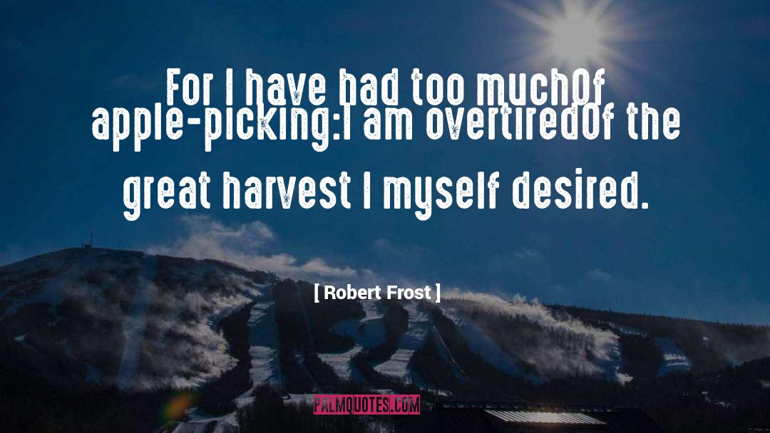 Apple quotes by Robert Frost