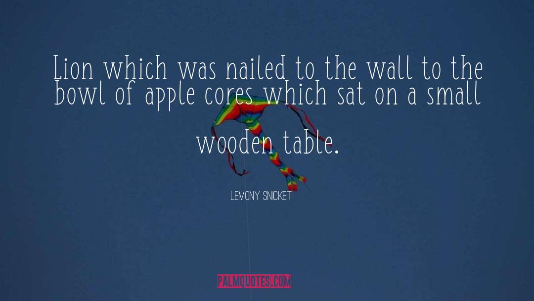 Apple quotes by Lemony Snicket