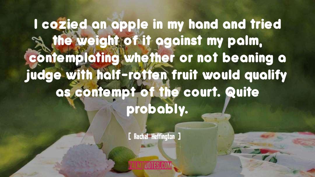 Apple quotes by Rachel Heffington