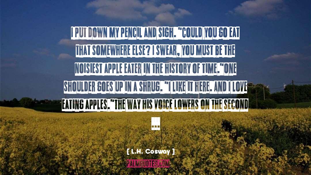 Apple quotes by L.H. Cosway