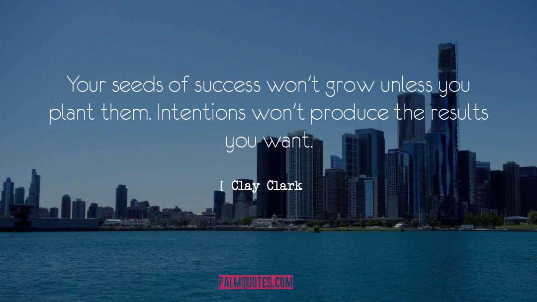 Apple Seeds quotes by Clay Clark