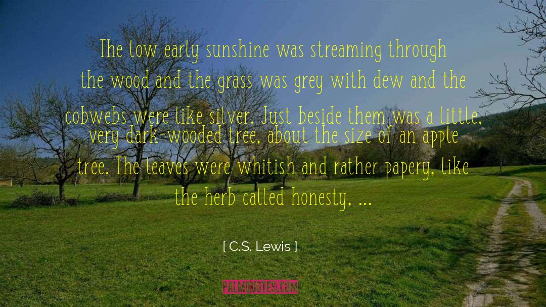 Apple Tree quotes by C.S. Lewis