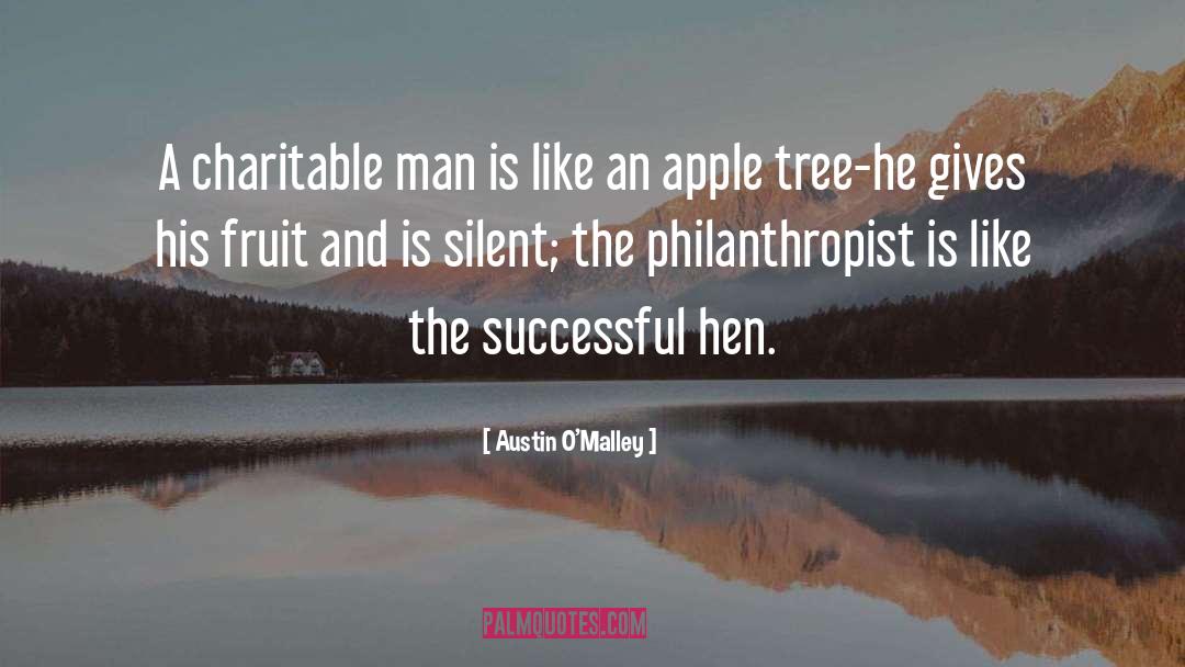 Apple Tree quotes by Austin O'Malley