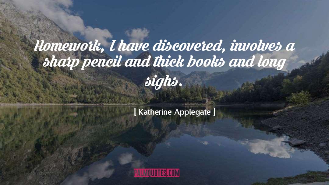 Applegate quotes by Katherine Applegate