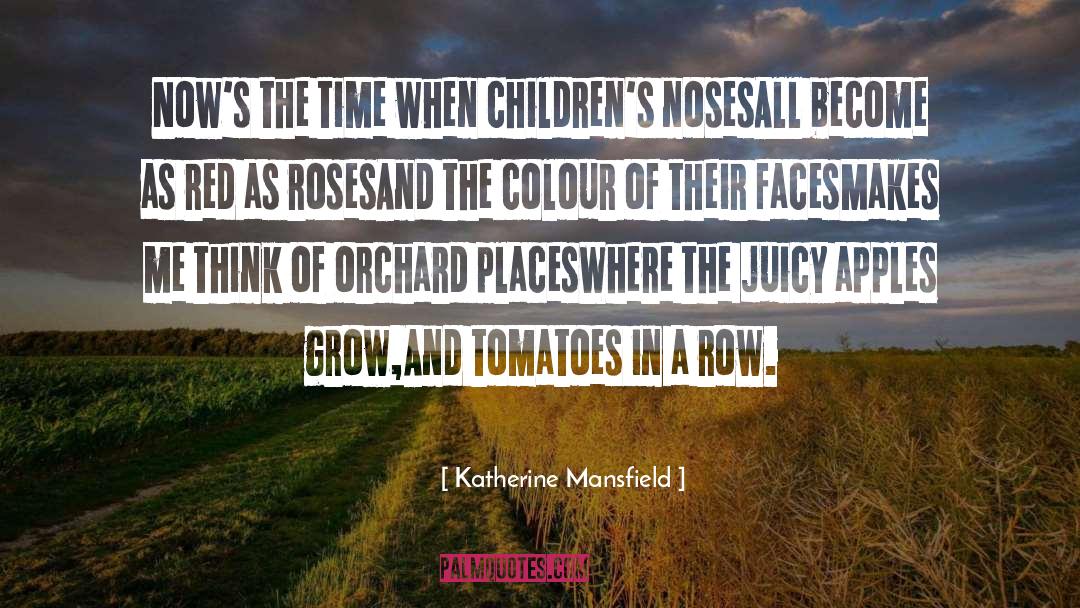 Apples quotes by Katherine Mansfield