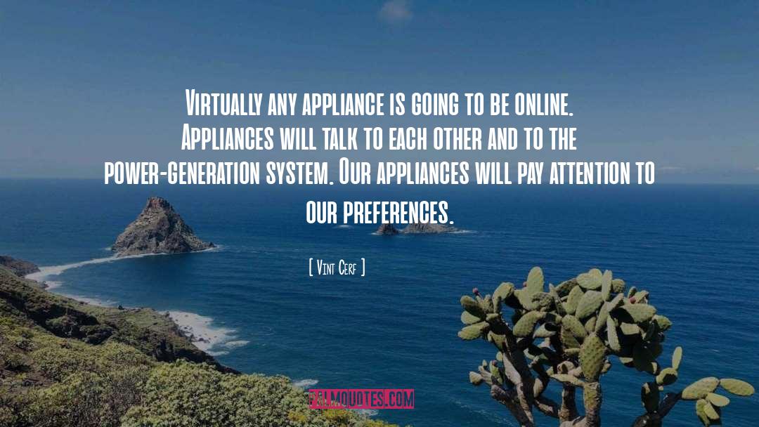 Appliances quotes by Vint Cerf