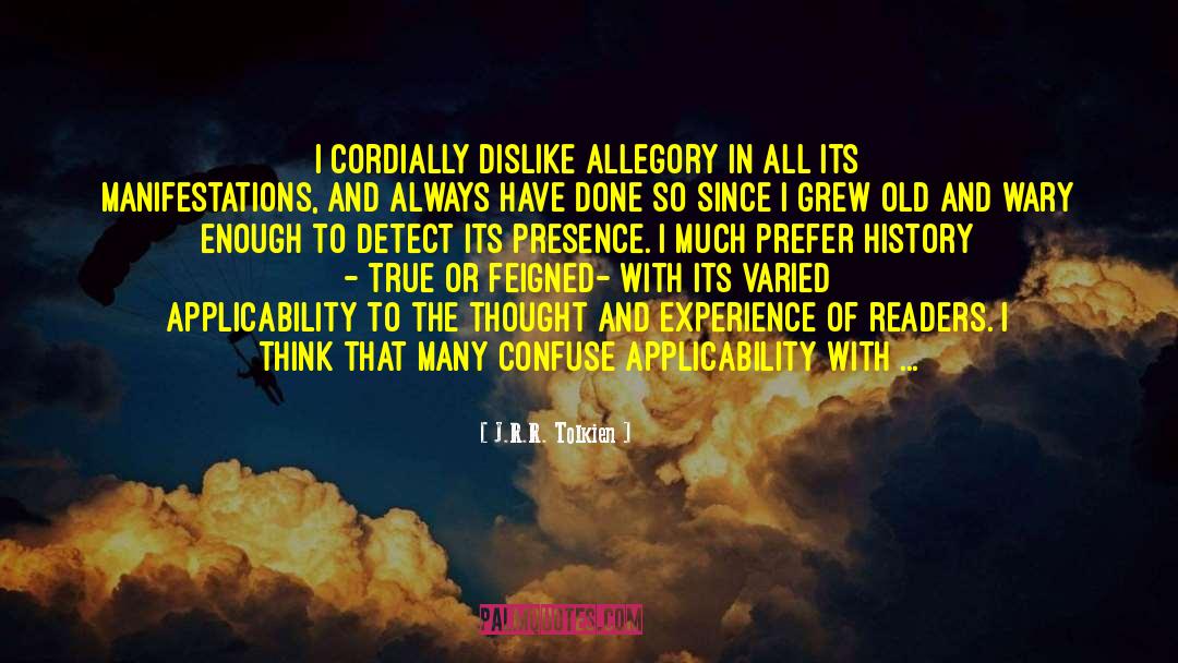 Applicability quotes by J.R.R. Tolkien