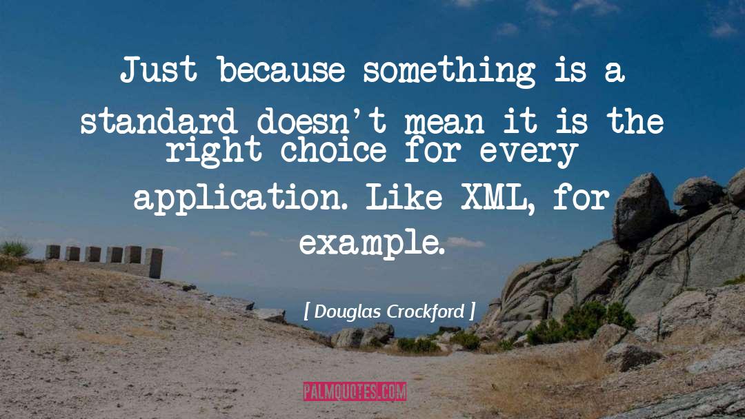 Application quotes by Douglas Crockford