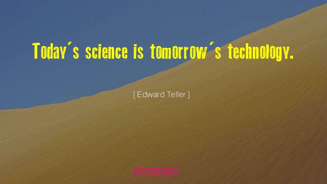 Applications Of Science quotes by Edward Teller