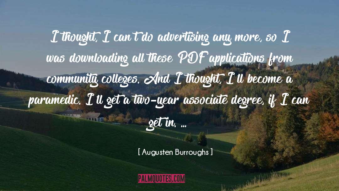 Applications quotes by Augusten Burroughs