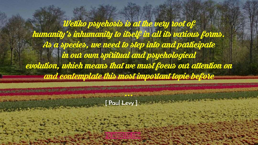 Applied Psychology quotes by Paul Levy