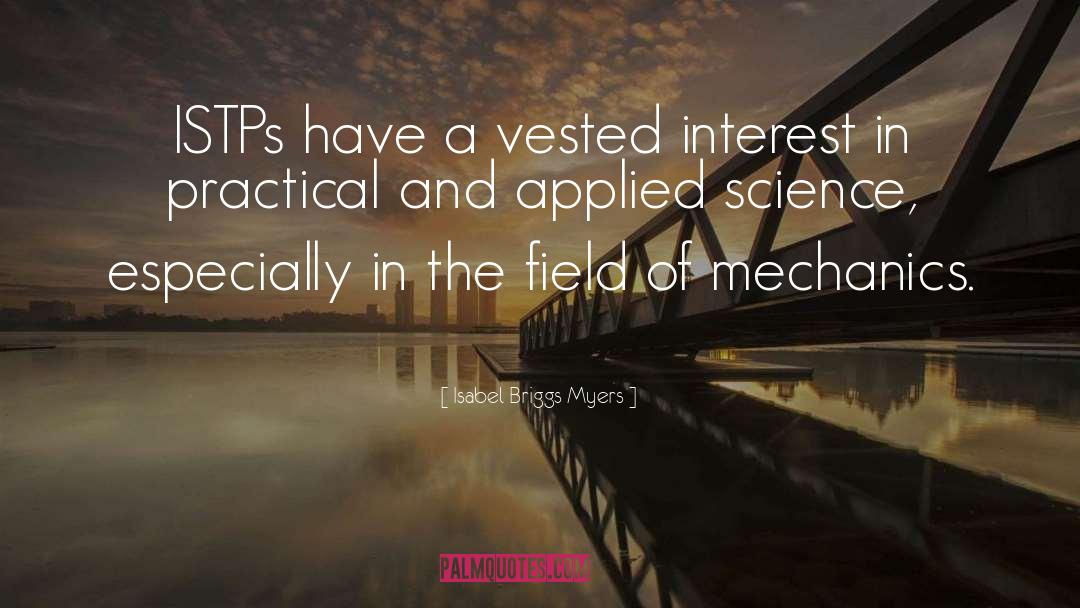 Applied Science quotes by Isabel Briggs Myers