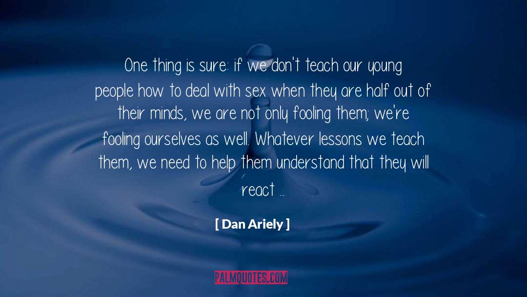 Applies quotes by Dan Ariely