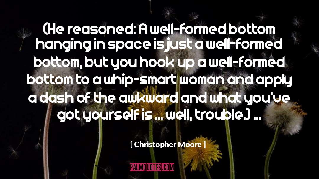 Apply Yourself quotes by Christopher Moore