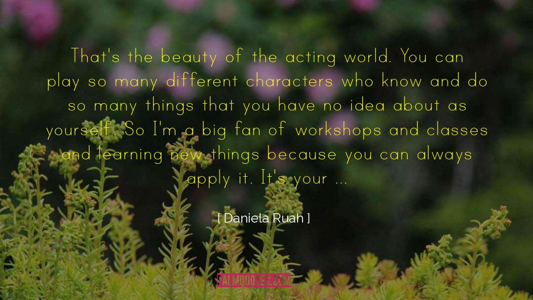 Apply Yourself quotes by Daniela Ruah