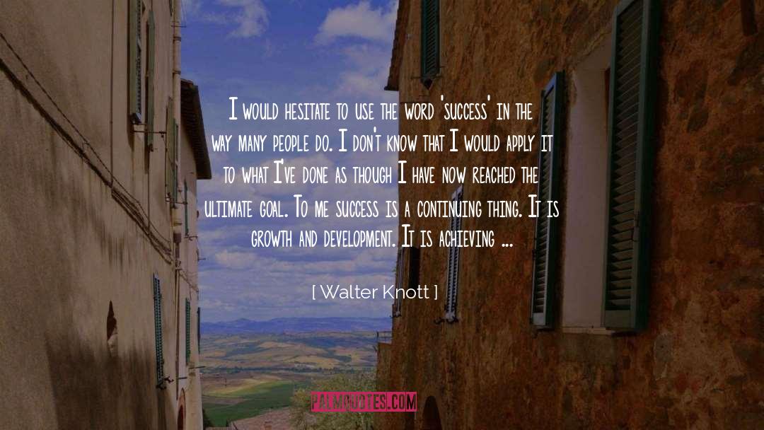 Apply Yourself quotes by Walter Knott