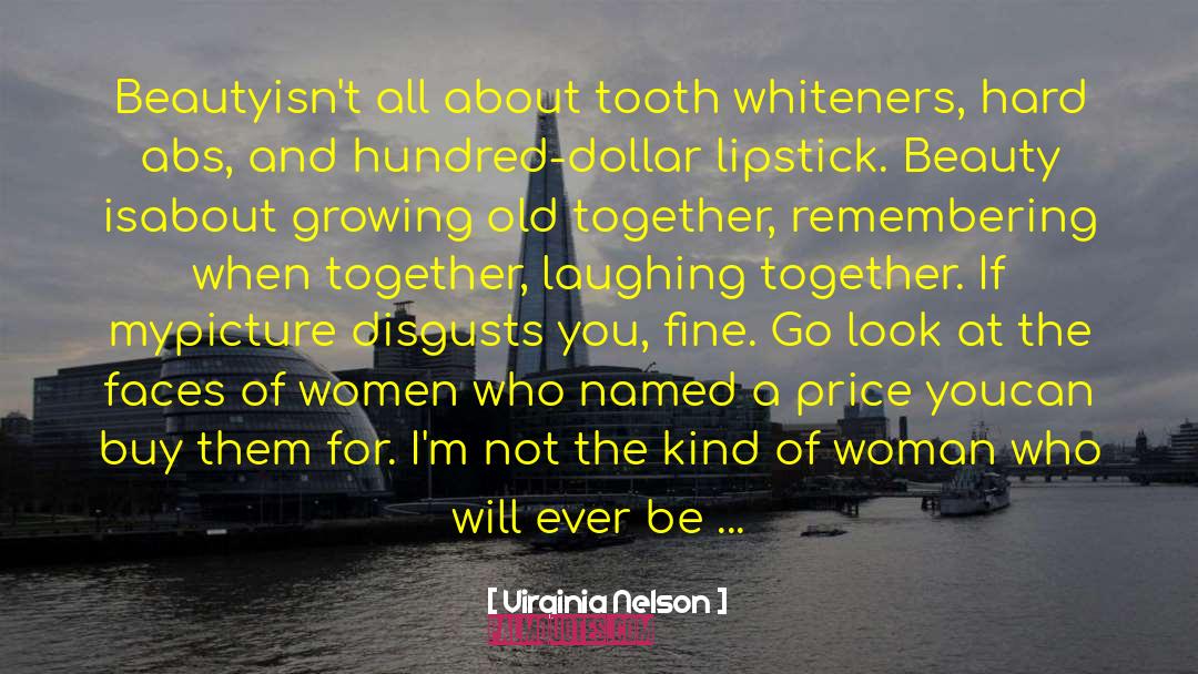 Applying Lipstick quotes by Virginia Nelson