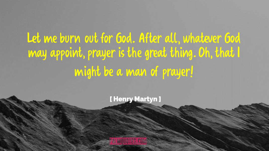 Appoint quotes by Henry Martyn