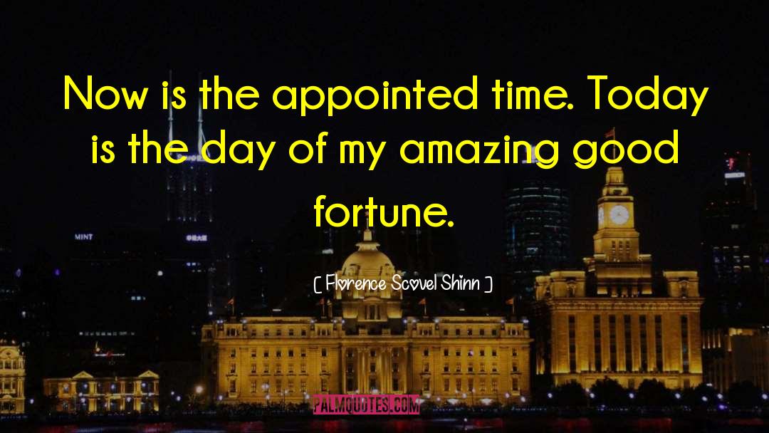 Appointed Time quotes by Florence Scovel Shinn
