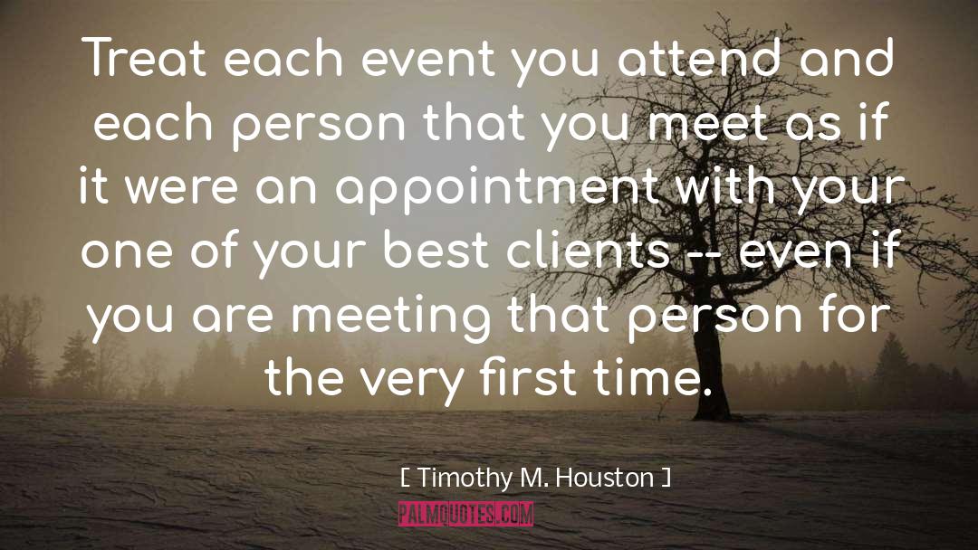 Appointment quotes by Timothy M. Houston