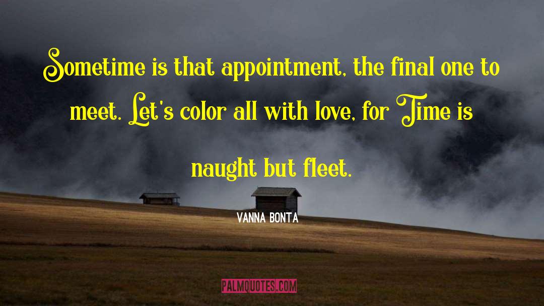 Appointment quotes by Vanna Bonta