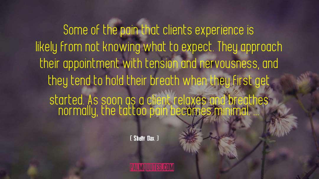 Appointment quotes by Shelly Dax