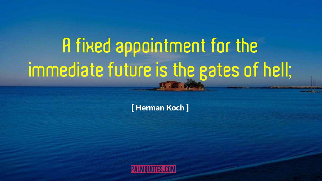 Appointment quotes by Herman Koch