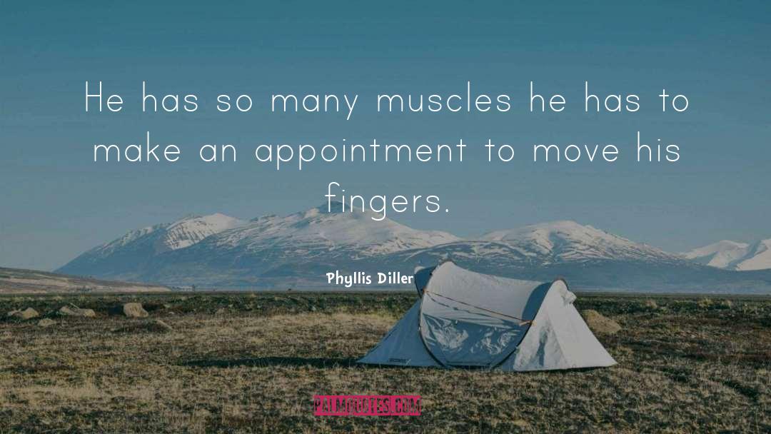 Appointments quotes by Phyllis Diller