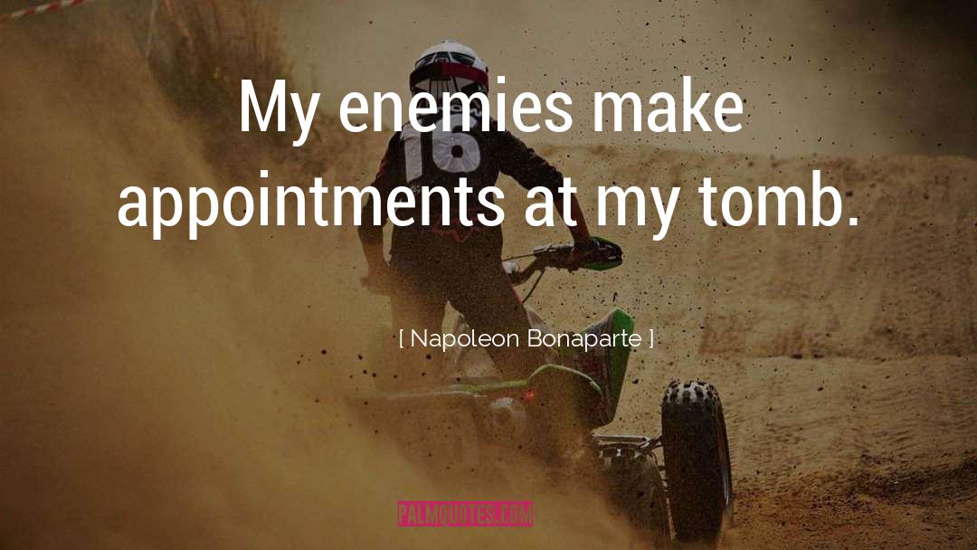 Appointments quotes by Napoleon Bonaparte