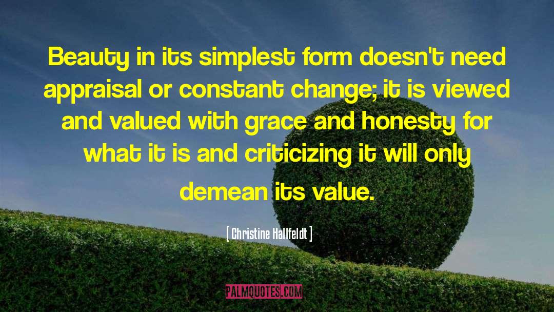 Appraisal quotes by Christine Hallfeldt