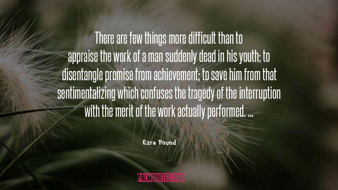Appraise quotes by Ezra Pound