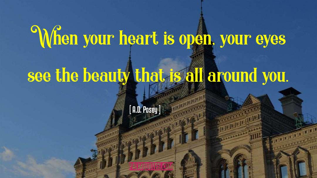 Appreciate Beauty quotes by A.D. Posey